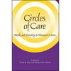 Circles of Care: Work and Identity in Women's Lives - Paperback