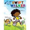 Swift Walker: A Continental Journey - Hardcover
