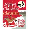 Merry Christmas Christian - Xmas Activity Book: (Personalized Children's Activity Book) - Paperback