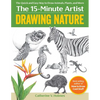 Drawing Nature: The Quick and Easy Way to Draw Animals, Plants, and More - Paperback