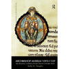 Archbishop Anselm 1093-1109: Bec Missionary, Canterbury Primate, Patriarch of Another World - Paperback