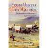 From Ulster to America: The Scotch-Irish Heritage of American English - Paperback