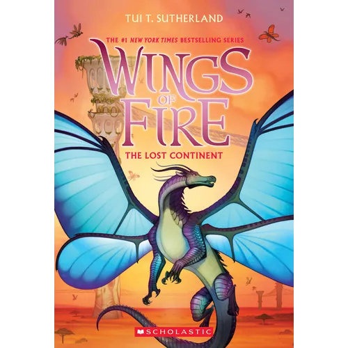 The Lost Continent (Wings of Fire #11): Volume 11 - Paperback