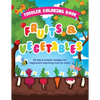 Toddler Coloring Book Fruits and Vegetables: 50 Big & Simple Images For Beginners Learning How To Color, Ages 2-4, 8.5 x 11 Inches (21.59 x 27.94 cm) - Paperback