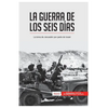 La guerra de los Seis Días: La toma de Jerusalén por parte de Israel - Paperback