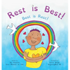 Rest is Best!: Best is Rest! (Dzogchen for Kids / Teaching Self Love and Compassion through the Nature of Mind) - Hardcover