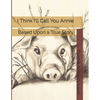 I Think I'll Call You Annie: Based Upon a True Story - Paperback
