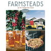 Farmsteads of the California Coast: With Recipes from the Harvest (Homestead Book, California Cookbook) - Hardcover