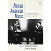 African American Music: An Introduction - Paperback