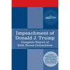 Impeachment of Donald J. Trump: Report of the US House Judiciary Committee: with the Report of the House Intelligence Committee including the Republic - Paperback