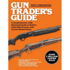 Gun Trader's Guide, Forty-Third Edition: A Comprehensive, Fully Illustrated Guide to Modern Collectible Firearms with Current Market Values - Paperback