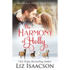 The Harmony of Holly: Glover Family Saga & Christian Romance - Paperback