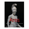 Ares: The Origins and History of the Greek God of War - Paperback