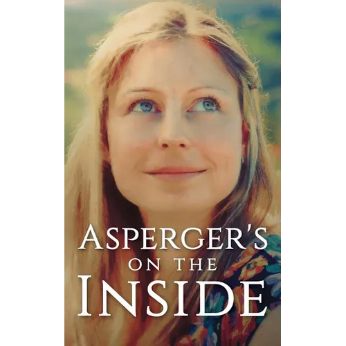 Asperger's on the Inside - Paperback