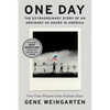 One Day: The Extraordinary Story of an Ordinary 24 Hours in America - Paperback