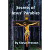 Secrets of Jesus' Parables: 111 Jesus' Stories - Paperback