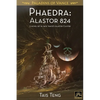 Phaedra: Alastor 824 - Paperback