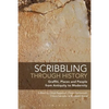 Scribbling Through History: Graffiti, Places and People from Antiquity to Modernity - Paperback