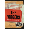 The Forgers: The Forgotten Story of the Holocaust's Most Audacious Rescue Operation - Hardcover