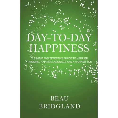 Day-to-Day Happiness - Paperback