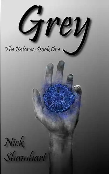 Grey: The Balance: Book One - Paperback