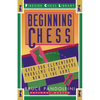 Beginning Chess: Over 300 Elementary Problems for Players New to the Game - Paperback