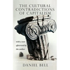The Cultural Contradictions of Capitalism (20th Anniversary Edition) - Paperback