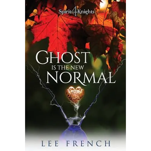 Ghost Is the New Normal - Paperback