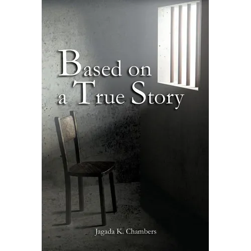 Based on a True Story - Paperback