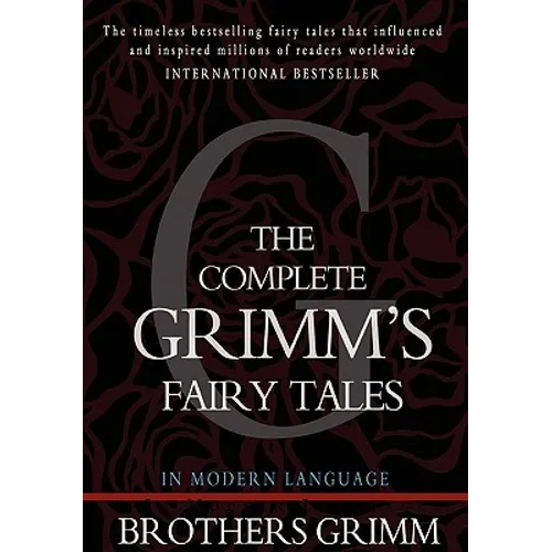 The Complete Grimm's Fairy Tales - Paperback