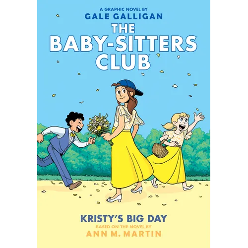 Kristy's Big Day: A Graphic Novel (the Baby-Sitters Club #6): Volume 6 - Hardcover