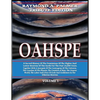 Oahspe Volume 1: Raymond A. Palmer Tribute Edition (In Two Volumes) - Paperback