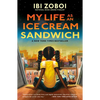 My Life as an Ice Cream Sandwich - Paperback