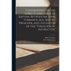Controversy on the Subjects and Mode of Baptism, Between Mr. John Torrance, M.A., Baptist Preacher, and the Editor of the "Theological Instructor" [mi - Paperback