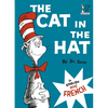 The Cat in the Hat/Le Chat Au Chapeau - Hardcover