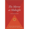 The Mirror at Midnight: A South African Journey - Paperback