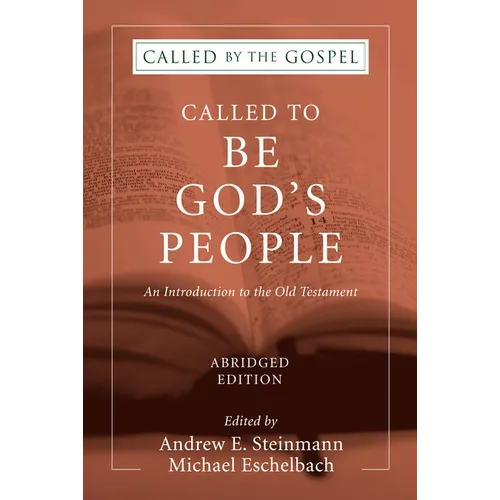 Called To Be God's People, Abridged Edition - Paperback