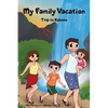 My Family Vacation Trip to Kokomo - Hardcover