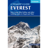 Everest: A Trekker's Guide: Base Camp, Kala Patthar and Other Trekking Routes in Nepal and Tibet - Paperback