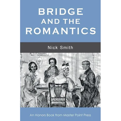 Bridge and the Romantics - Paperback