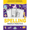 Spelling Weekly Practice for 1st 2nd Grade: Learn to Write and Spell Essential Words Ages 6-8 Kindergarten Workbook, 1st Grade Workbook and 2nd ... Re - Paperback