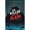 The Killer and the Slain: A Strange Story - Paperback