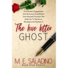 The Love Letter Ghost: Book Club Edition - Paperback