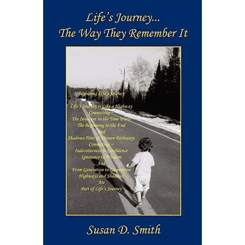 Life's Journey - The Way They Remember It - Paperback