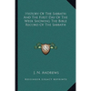 History Of The Sabbath And The First Day Of The Week Showing The Bible Record Of The Sabbath - Paperback