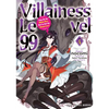 Villainess Level 99 Volume 4: I May Be the Hidden Boss But I'm Not the Demon Lord - Paperback