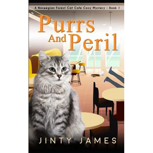 Purrs and Peril: A Norwegian Forest Cat Café Cozy Mystery - Book 1 - Paperback