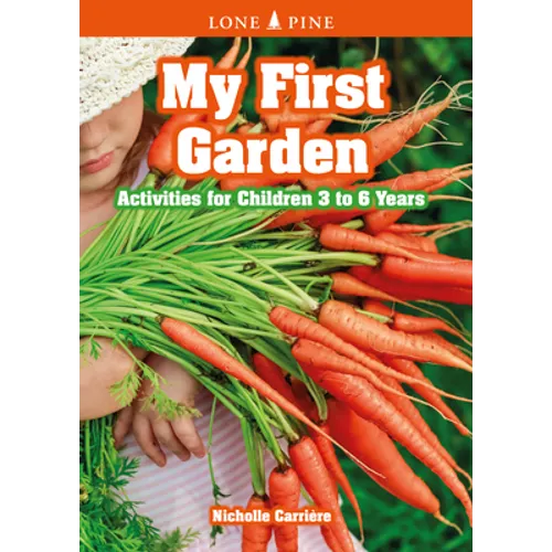 My First Garden: Activities for Children 3-6 Years - Paperback