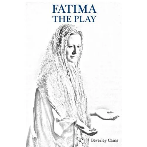 Fatima the Play - Hardcover