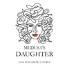 Medusa's Daughter - Paperback